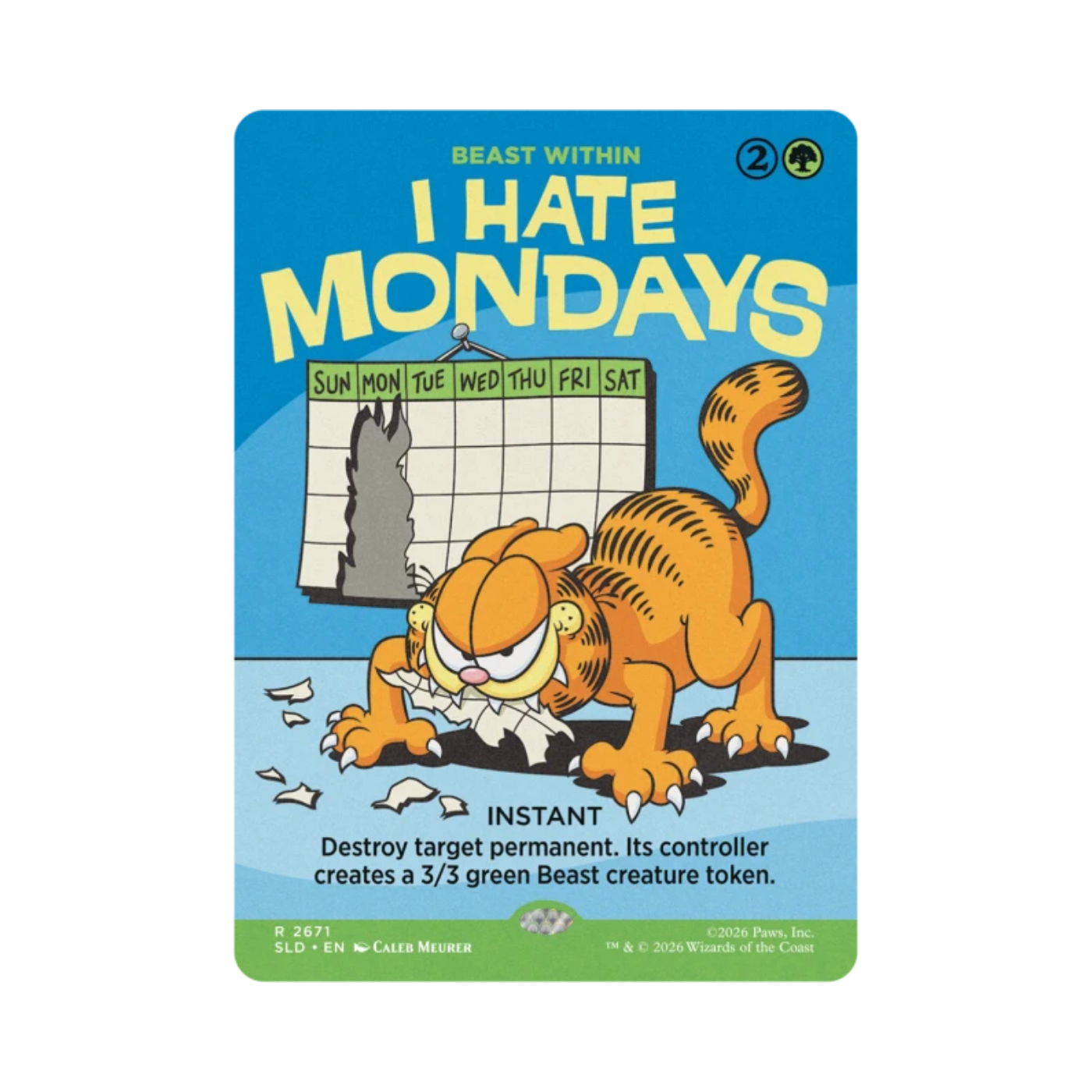 (PREVENTA) MTG Secret Lair - The Cats Are the Best - Motivationally Challenged