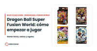 Cartas de Dragon Ball Super Fusion World: el camino más rápido para empezar a jugar