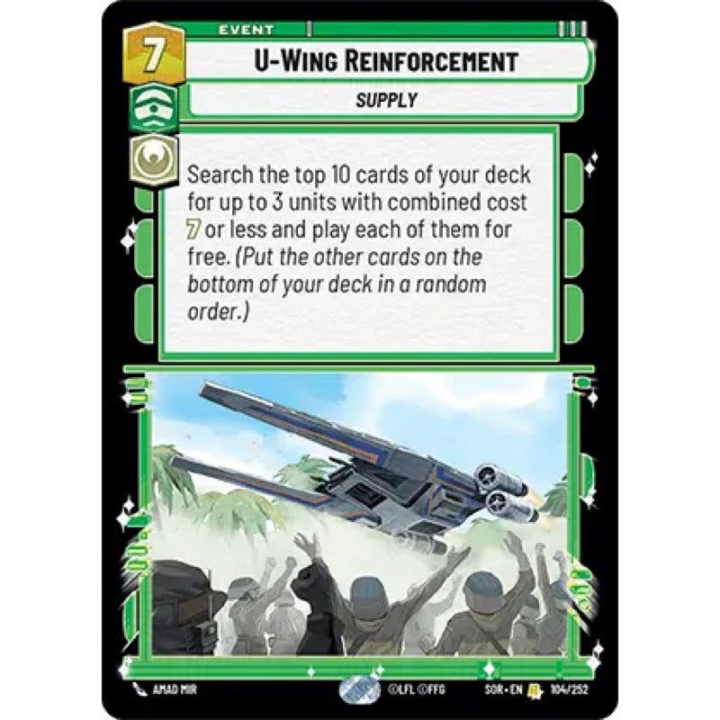 Star Wars: Sor - 104/268 - U-wing Reinforcement